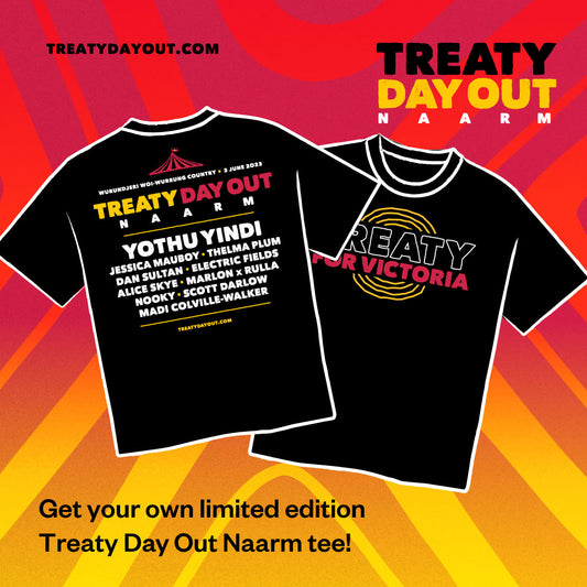 Treaty Day Out Naarm t-shirt - now $20!